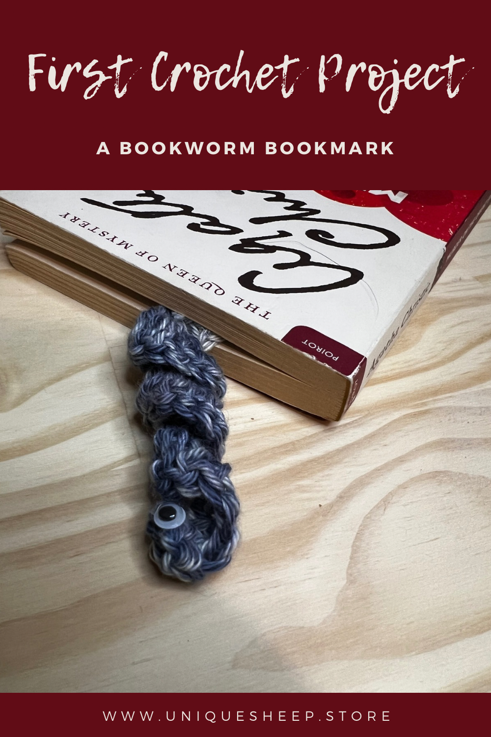 Crochet Your First Project: Bookmark Bookworm